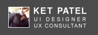 Ket Patel - Lead UI Architech and Head of User Experience